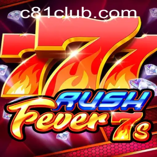 Descubra a Ação Envolvente de RushFever7s com C81.COM